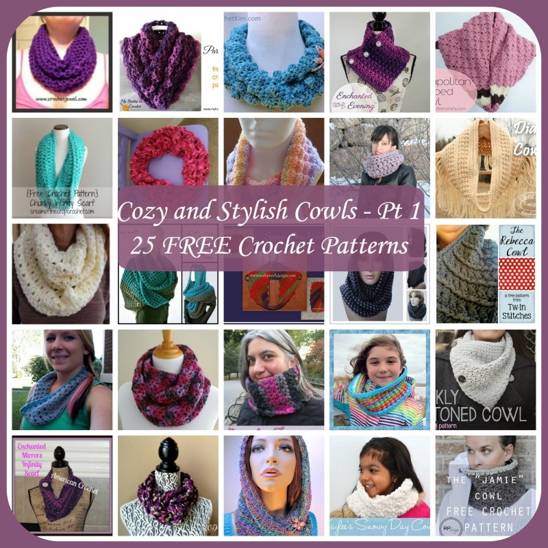 Cozy and Stylish Cowls ~ 25 FREE Crochet Patterns - Part 1