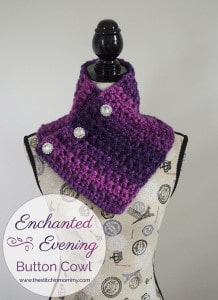 Enchanted Evening Button Cowl by The Stitchin' Mommy