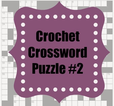 Crochet Crossword Puzzle #2