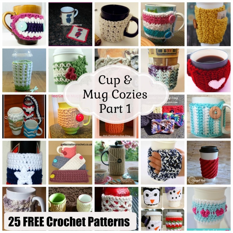 Cup & Mug Cozies ~ 25 FREE Crochet Patterns