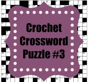Crochet Crossword Puzzle #3