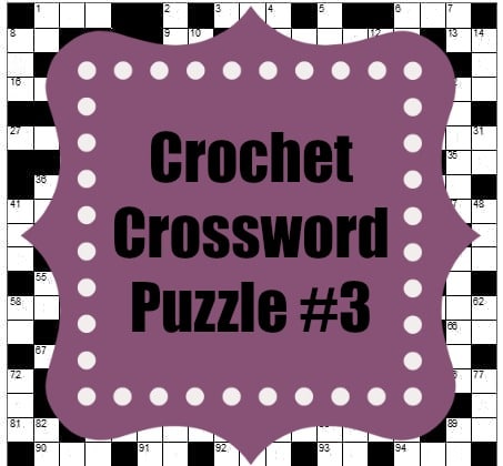 Crochet Crossword Puzzle #3