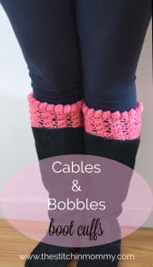 Cables & Bobbles Boot Cuffs by The Stitchin' Mommy