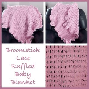 Broomstick Lace Baby Blanket ~ FREE Crochet Pattern