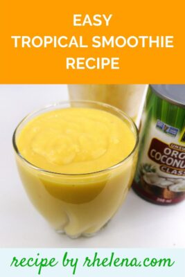 Easy tropical smoothie with coconut milk and fresh pineapple.