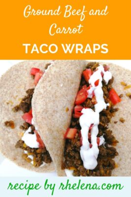 Ground Beed and Carrot Taco Wraps